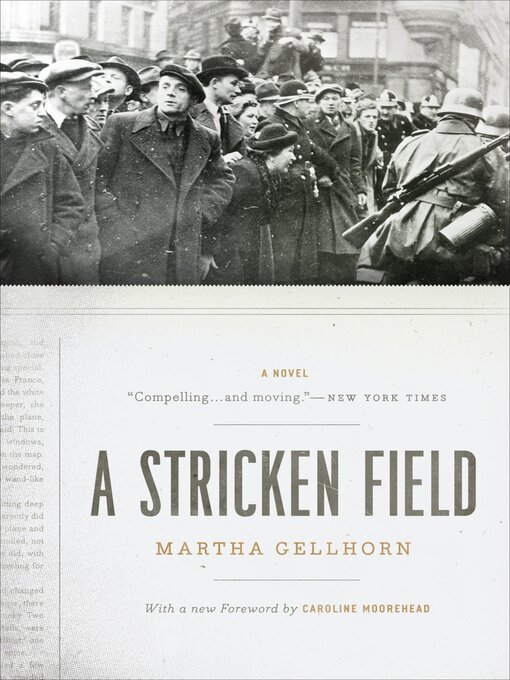 Title details for A Stricken Field by Martha Gellhorn - Wait list